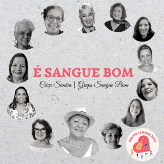 É Sangue Bom