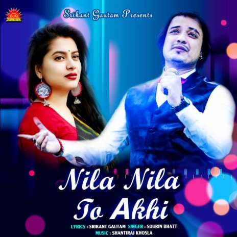Nila Nila To Akhi | Boomplay Music