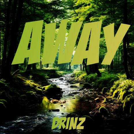 AWAY | Boomplay Music