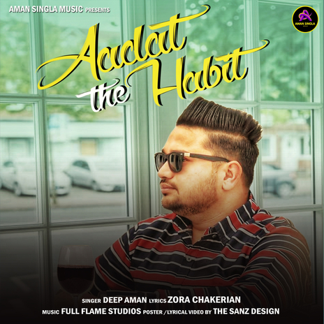 Aadat the Habit (original) | Boomplay Music