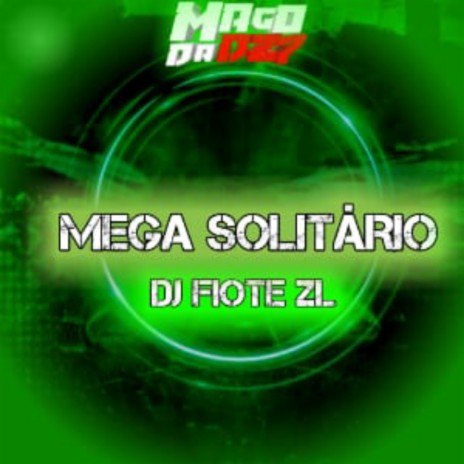 MEGA SOLITÁRIO | Boomplay Music