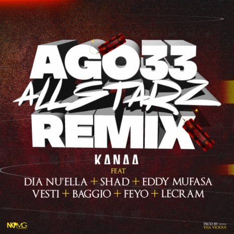 Ago33 All Starz Remix (Agoè remix) ft. Dia Nu'Ella, Shad, Eddy Mufasa, Vesti & Baggio | Boomplay Music