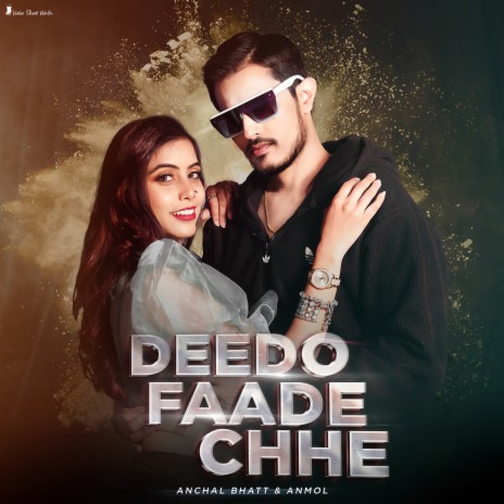 Deedo Faade Chhe ft. anchal bhatt | Boomplay Music