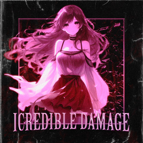 ICREDIBLE DAMAGE ft. dxnkwer & $TAMSY PLXYA | Boomplay Music