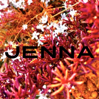 JENNA | Boomplay Music