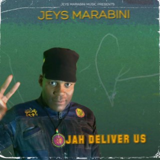 Jah Deliver Us