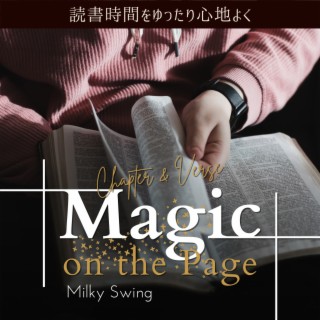読書時間をゆったり心地よく:Magic on the Page - Chapter & Verse