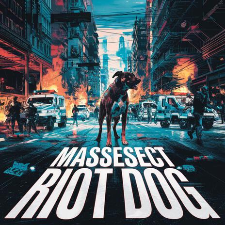 Riot Dog