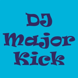 DJ Major Kick