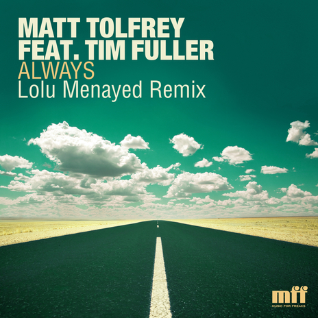 Always (Lolu Menayed Remix) ft. Tim Fuller