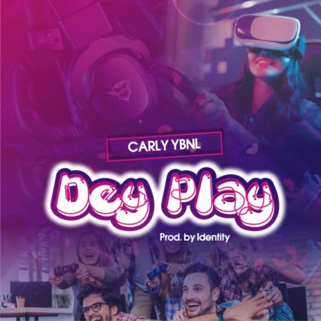 Dey Play | Boomplay Music