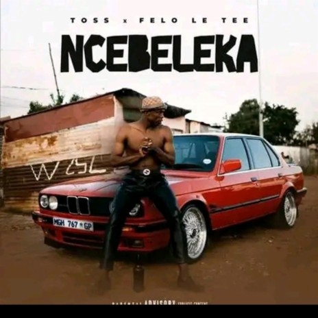 Ncebeleka | Boomplay Music