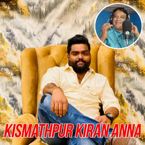 Kismathpur Kiran Anna Song | Boomplay Music