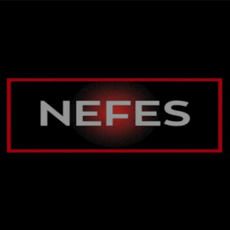 Nefes | Boomplay Music