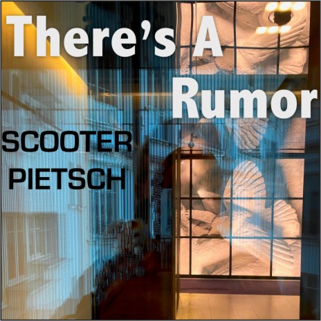 There's A Rumor | Boomplay Music