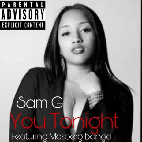 You Tonight ft. MOSBERG BANGA | Boomplay Music