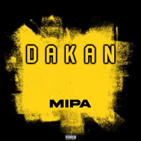 Dakan | Boomplay Music