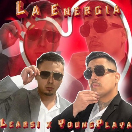 La Energia ft. Young Playa