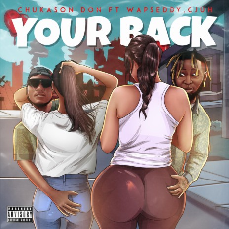 Your Back ft. Wapseddy & Cjuh