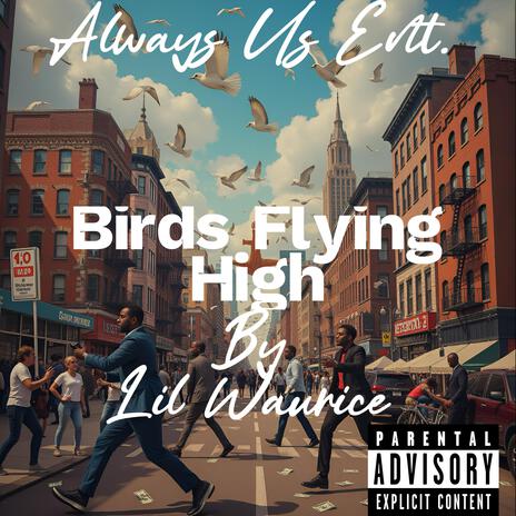 Birds Flying High | Boomplay Music