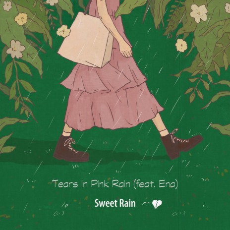 Tears In Pink Rain ft. Ena