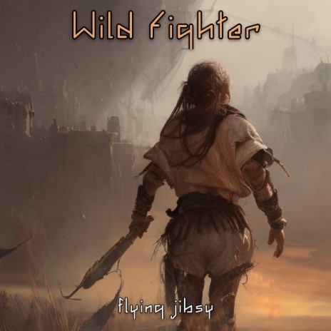 Wild Fighter | Boomplay Music