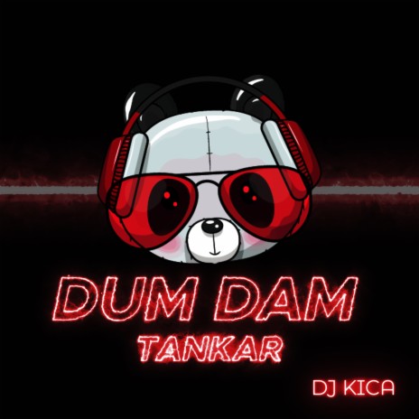 Dum Dam Tankar