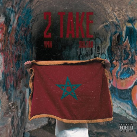 2 TAKE ft. YMN | Boomplay Music