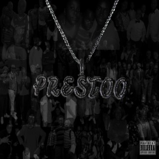 Who is Prestoo ?