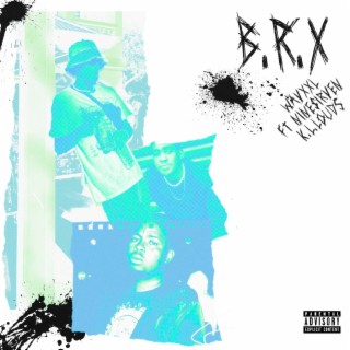 B.R.X.