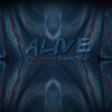 Alive