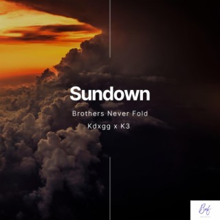 Sundown ft. K3 lyrics | Boomplay Music