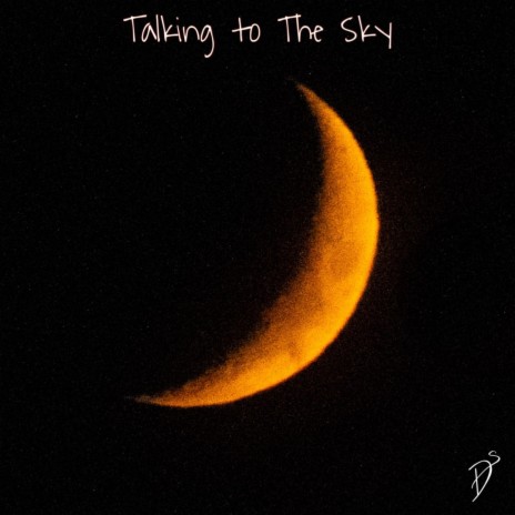 Talking to The Sky