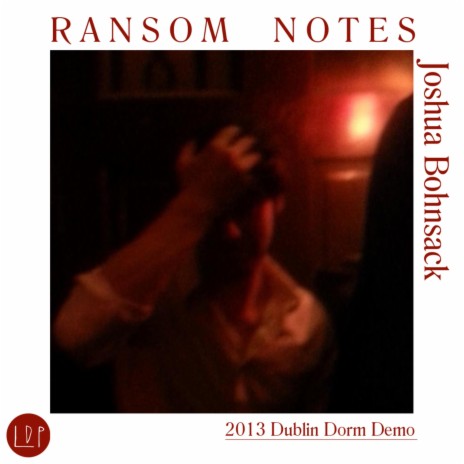 Ransom Notes | Boomplay Music