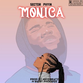 MONICA lyrics | Boomplay Music