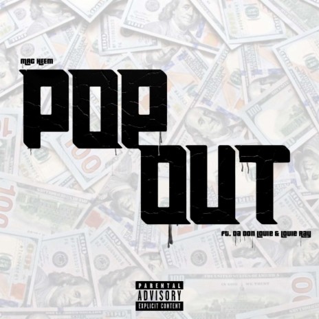 Pop Out ft. Da Don Louie & Louie Ray