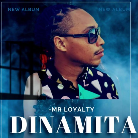 Dinamita ft. Mr Loyalty | Boomplay Music