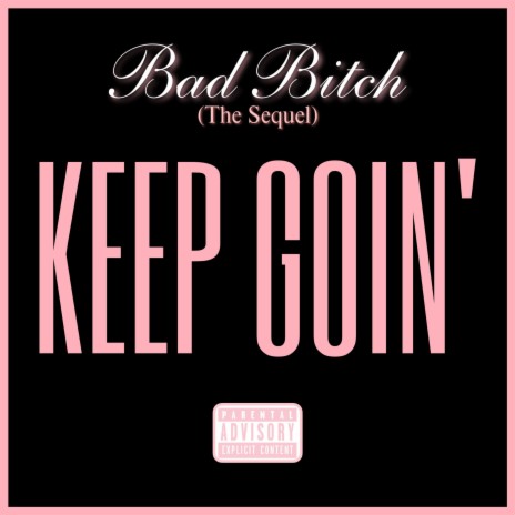 KEEP GOIN' | Boomplay Music