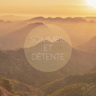 Sommeil et détente