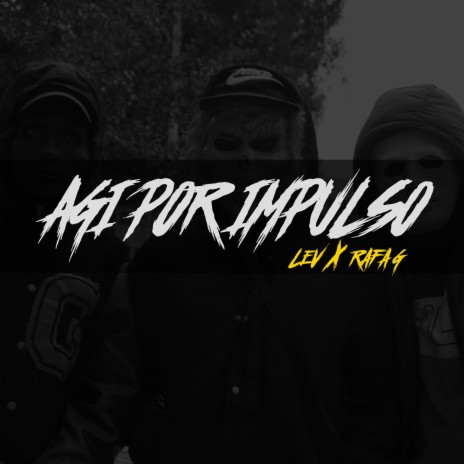 Agi por Impulso ft. Rafa G | Boomplay Music