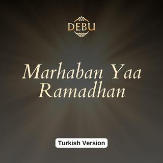 Marhaban Ya Ramadhan