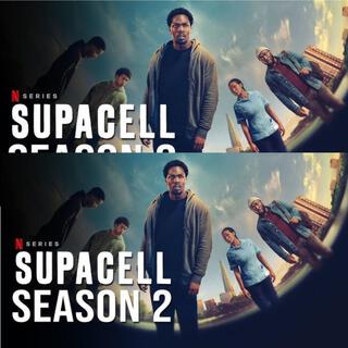 Supacell (Netflix Series) 2 (Diamond Platnumz Remix)