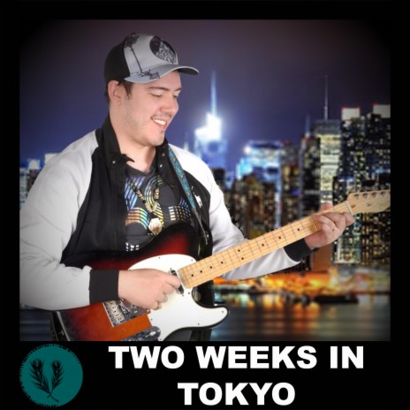 Two Weeks In Tokyo | Boomplay Music