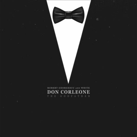 Don Corleone (The Godfather) ft. White | Boomplay Music