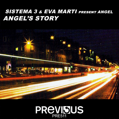 Angel's Story (Radio Edit) ft. Eva Marti present Angel | Boomplay Music