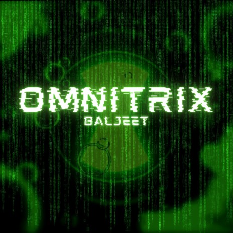 Omnitrix | Boomplay Music