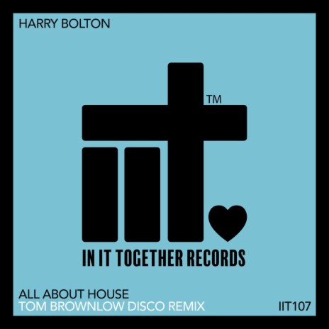 All About House (Tom Brownlow Disco Remix) ft. Tom Brownlow
