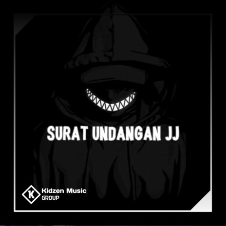 Surat Undangan JJ | Boomplay Music