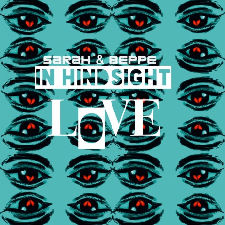 In Hindsight: Love ft. Beppe | Boomplay Music