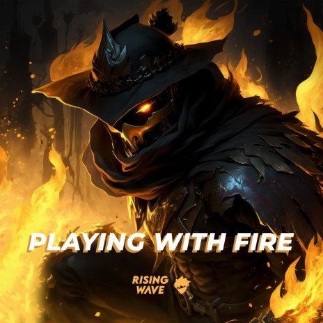 Playing With Fire | Boomplay Music